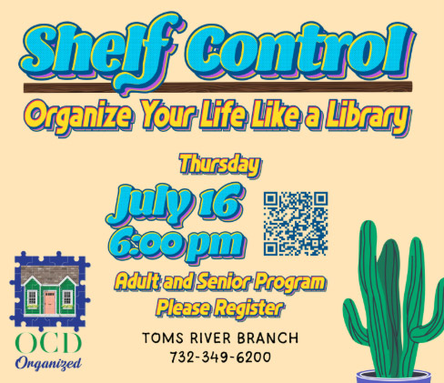 july 16 organizing workshop ocean county library